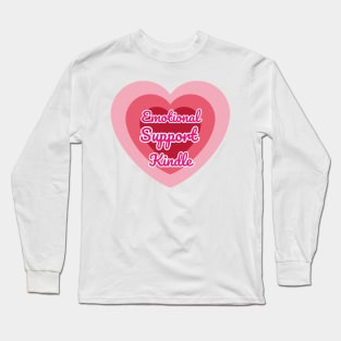Emotional Support Kindle Pink - Text On Gradient Heart Long Sleeve T-Shirt